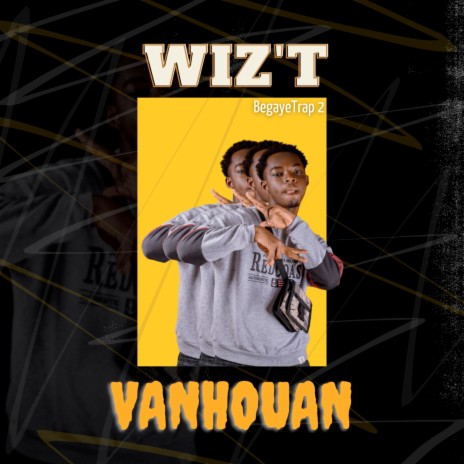 Vanhouan (Begayetrap 2) | Boomplay Music