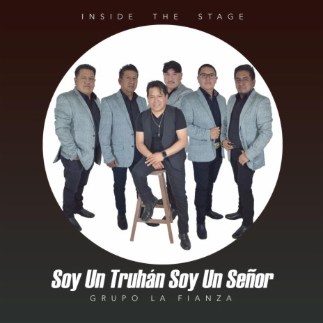 Soy Un Truhán Soy Un Señor | Boomplay Music