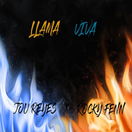 Llama Viva ft. Rocky fenn | Boomplay Music