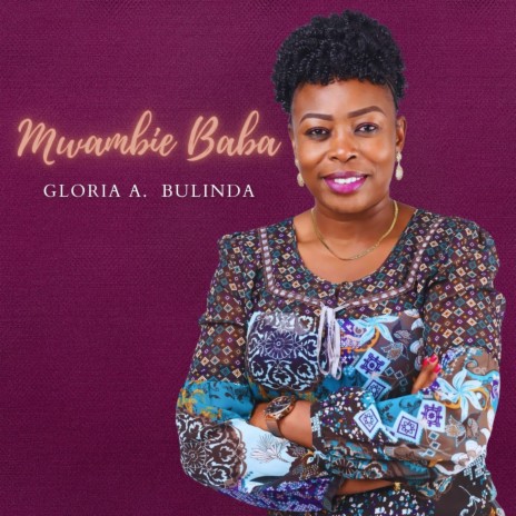 Mwambie Baba | Boomplay Music