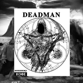 DEADMAN