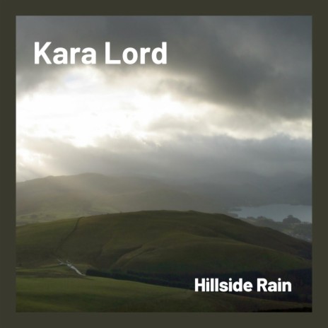 Hillside Rain | Boomplay Music