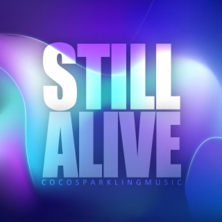 Still Alive