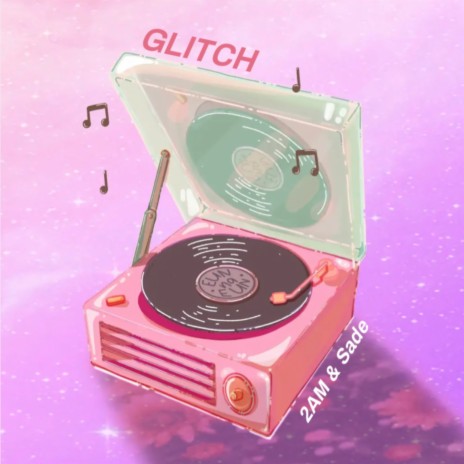 Glitch ft. Sade | Boomplay Music