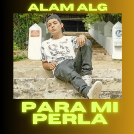 Para Mi Perla | Boomplay Music