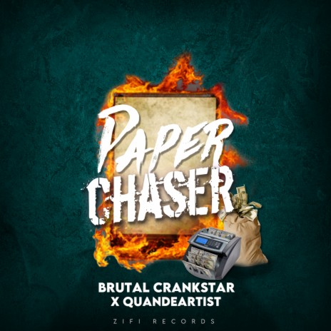 Paper Chaser ft. Quan de Artist | Boomplay Music