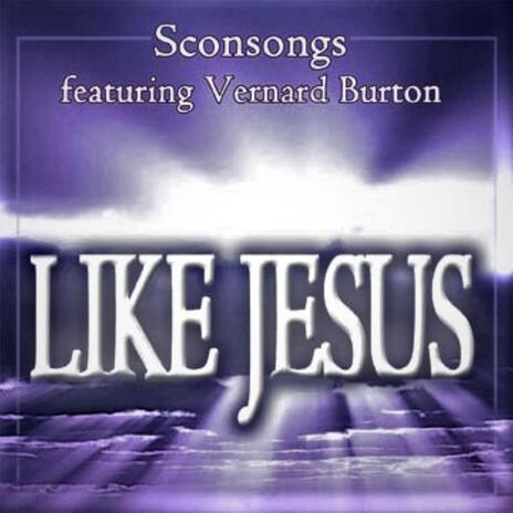 Like Jesus | Boomplay Music