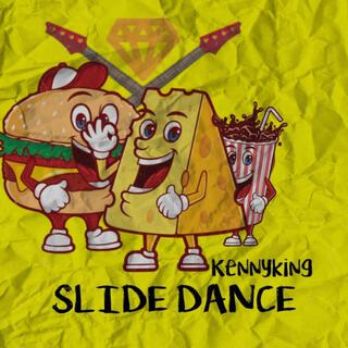 Slide dance