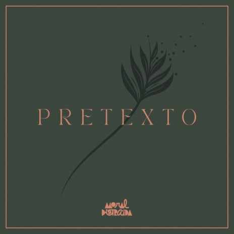 Pretexto | Boomplay Music