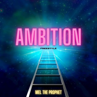 Ambition (freestyle)