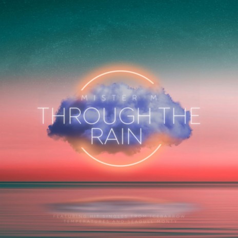 Through the rain | Boomplay Music