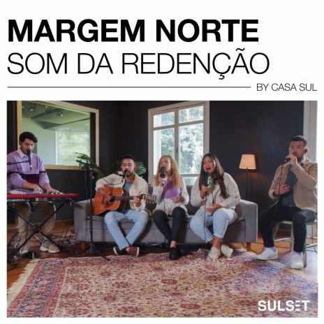 Som da Redenção ft. Sulset Music | Boomplay Music