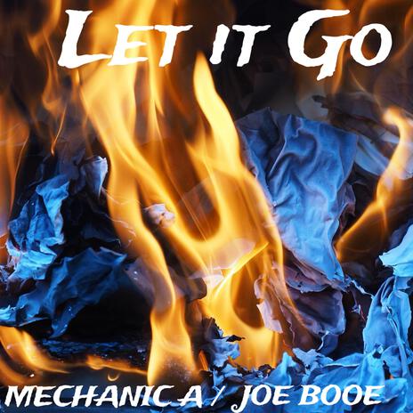 Let it Go ft. Joe Booe | Boomplay Music