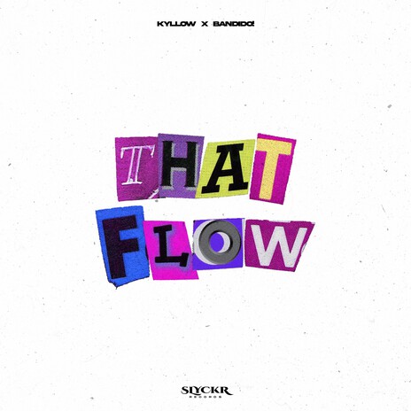 That Flow ft. Bandido! | Boomplay Music