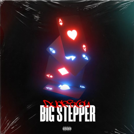 Big Stepper | Boomplay Music