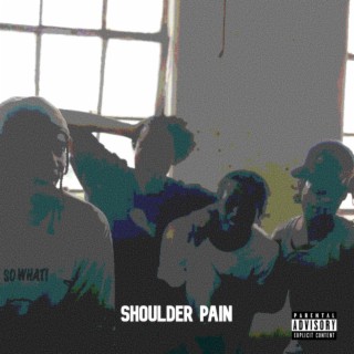 SHOULDER PAIN