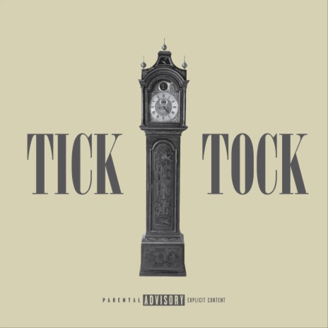 Tick Tock | Boomplay Music