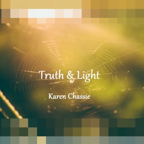 Truth & Light | Boomplay Music