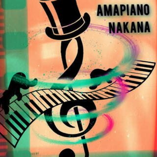 FREE INSTRULMENTAL AMAPIANO NAKANA