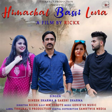 Himachal Bassi Lena ft. Sakshi Sharma | Boomplay Music