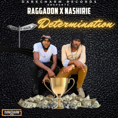 Determination ft. Nashirie | Boomplay Music