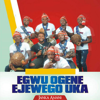 Egwu Ogene Ejewego Uka