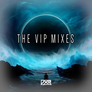 The VIP Mixes (VIP Mix)