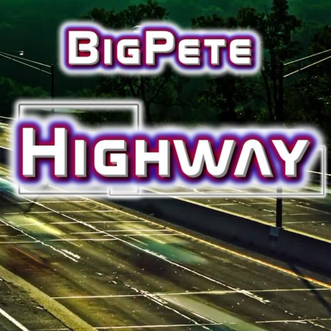 Highway | Boomplay Music