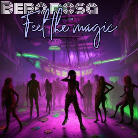 Feel the magic | Boomplay Music