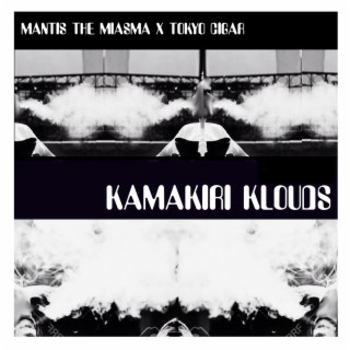 Kamakiri Klouds