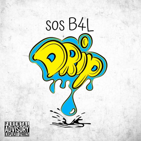 Drip | Boomplay Music