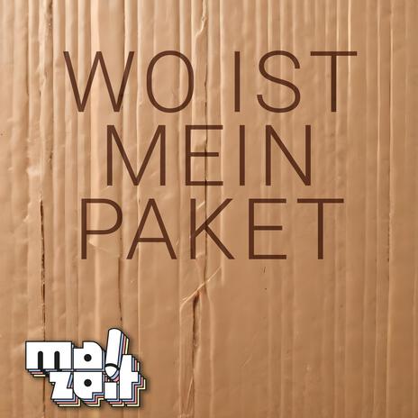 Wo ist mein Paket | Boomplay Music