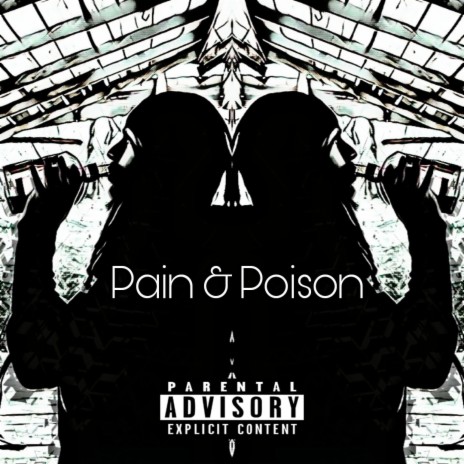 Pain & Poison