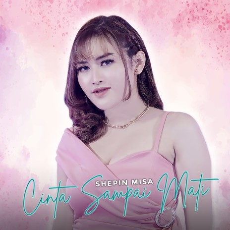 Cinta Sampai Mati | Boomplay Music