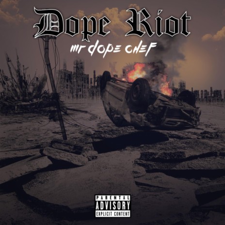 Dope Riot | Boomplay Music