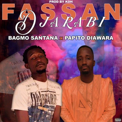 Fassan djarabi | Boomplay Music