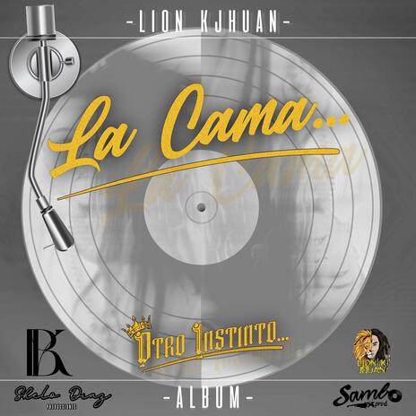 La Cama | Boomplay Music