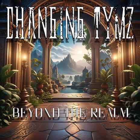 Beyond the Realm | Boomplay Music