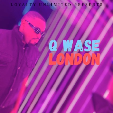 Q Wase London ft. Hikeyz | Boomplay Music