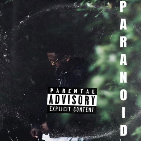 Paranoid 🅴 | Boomplay Music