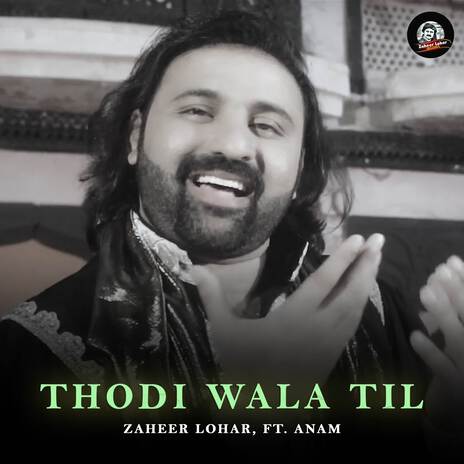 Thodi Wala Til ft. Anam | Boomplay Music