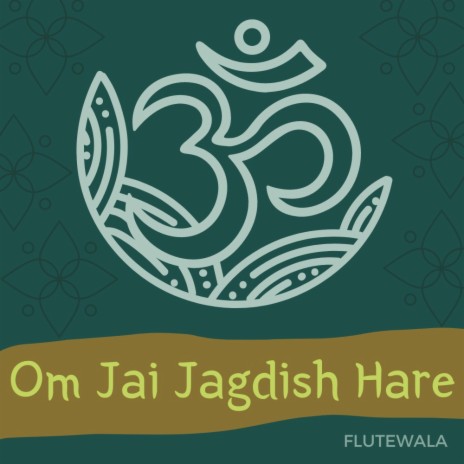 Om Jai Jagdish Hare (Lofi Flute Instrumental) ft. Shriram Sampath | Boomplay Music