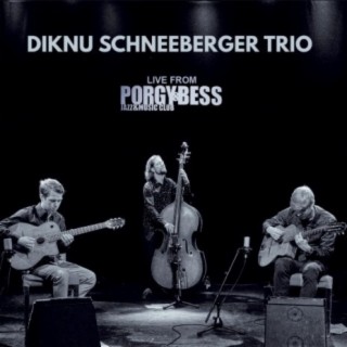 Diknu Schneeberger Trio