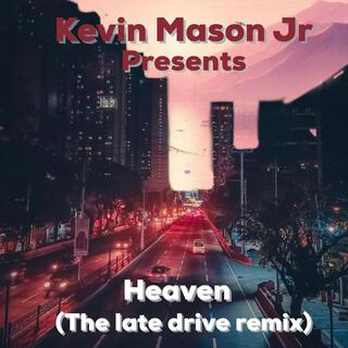 Heaven (The remix)