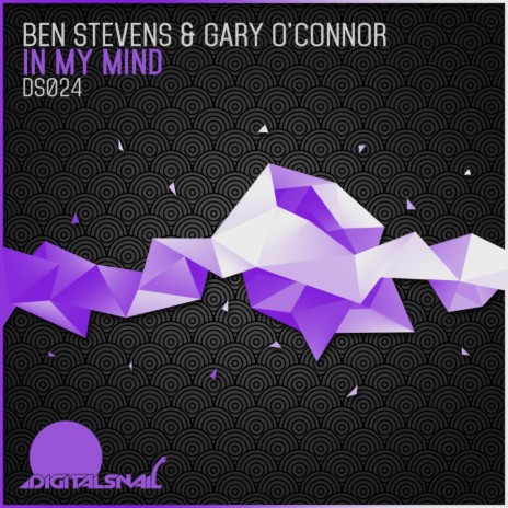 In My Mind (Original Mix) ft. Gary O'Connor