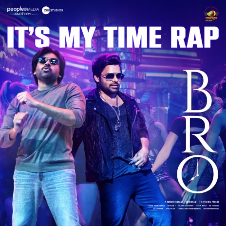 Its My Time Rap (From BRO) ft. MC Hari | Boomplay Music