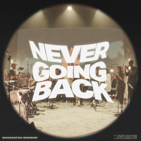 Never Going Back (I Have Decided) | Boomplay Music
