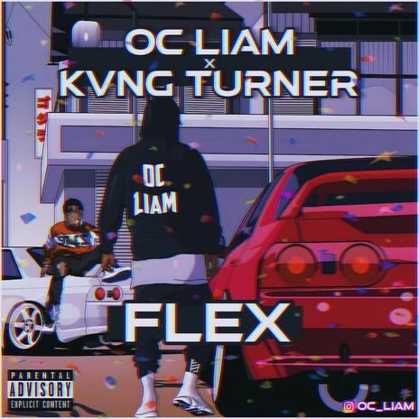 Flex ft. Kvng Turner | Boomplay Music