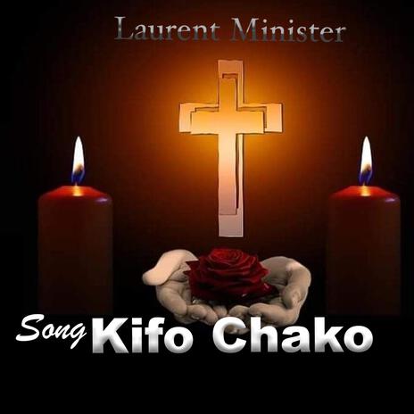 Kifo Chako | Boomplay Music