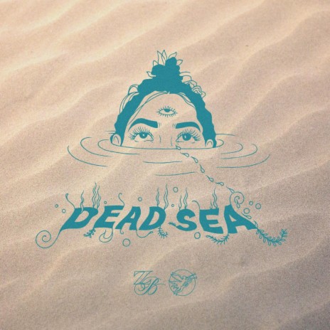 Dead Sea | Boomplay Music